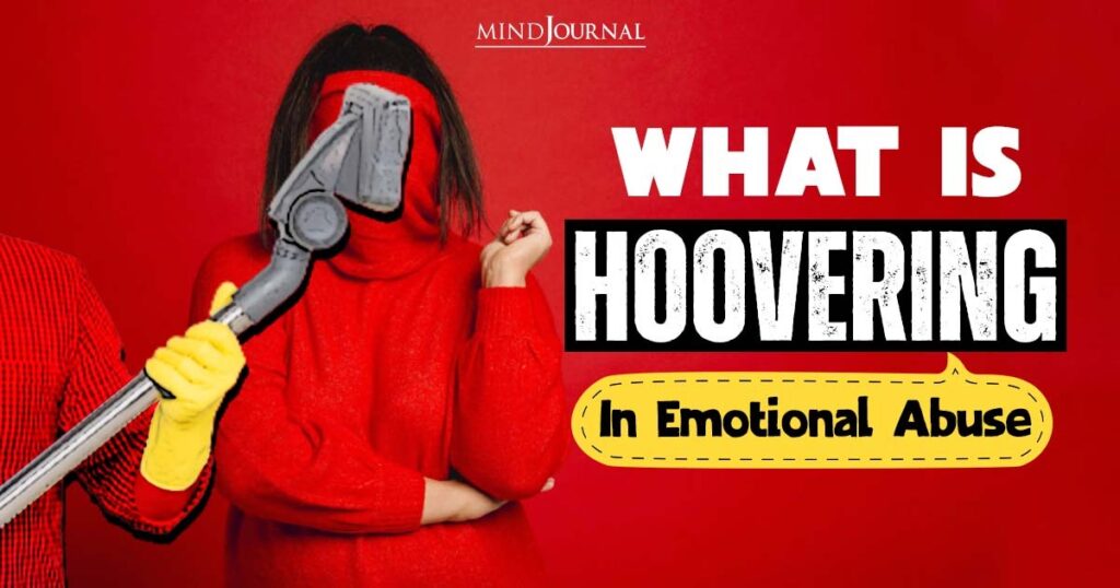 „Hoovering“ ist emotionale Erpressung, die Gaslighting wie ein Kinderspiel aussehen lässt hoovering